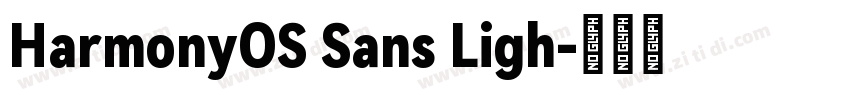 HarmonyOS Sans Ligh字体转换
